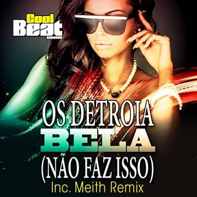 Bela (Não Faz Isso) Ringtone Download Free