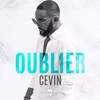 Cevin - Oublier Ringtone Download Free MP3