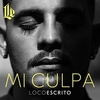 Loco Escrito - Mi Culpa Ringtone Download Free MP3