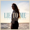 Veronica Fusaro - Lie To Me Ringtone Download Free MP3