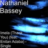 Nathaniel Bassey Feat. Enitan Adaba - Imela. 'Thank You' Ringtone Download Free MP3