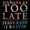 Jesse & Joy - Mañana Es Too Late Ringtone Download Free MP3