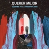 Juanes Feat. Alessia Cara - Querer Mejor Ringtone Download Free MP3