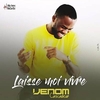 Venom Cascadeur - Laisse Moi Vivre Ringtone Download Free MP3