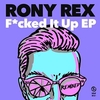 Rony Rex Feat. LCMDF - F**ked It Up (Gas Gas Remix) Ringtone Download Free MP3