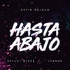 Kevin Roldan, Bryant Myers, Lyanno - Hasta Abajo Ringtone Download Free MP3