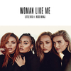 Little Mix Feat. Nicki Minaj - Woman Like Me Ringtone Download Free MP3