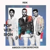 Reik - Amigos Con Derechos (Versión Pop) Ringtone Download Free MP3