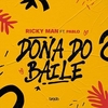 Ricky Man Feat. Pablo - Dona Do Baile Ringtone Download Free MP3