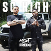 MIST Feat. Fredo - So High Ringtone Download Free MP3