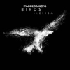 Imagine Dragons Feat. Elisa - Birds Ringtone Download Free MP3