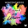 Wincent Weiss - Einmal Im Leben Ringtone Download Free MP3