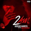 Adrian Marcel Feat. Sage The Gemini - 2am. Ringtone Download Free MP3