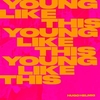 Young Like This Ringtone Download Free