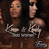 K-Reen & Kenedy - Bad Women (Femmes Fatales) Ringtone Download Free MP3