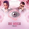 Josh Milli & Don Miguelo - Una Mirada Ringtone Download Free MP3