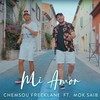 Chemsou Freeklane Feat. Mok Saib - Mi Amor Ringtone Download Free MP3