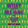 Wiley Feat. Tory Lanez, Kranium & Dappy - My One (Shift K3y Remix) Ringtone Download Free MP3