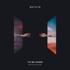 Gryffin Feat. Elley Duhé - Tie Me Down Ringtone Download Free MP3