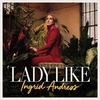 Ingrid Andress - Lady Like Ringtone Download Free MP3