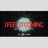 The Weeknd Feat. Daft Punk - I Feel It Coming (Cosmic Dawn Edit) Ringtone Download Free MP3