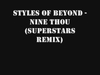 Styles Of Beyond - Nine Thou Ringtone Download Free MP3