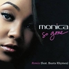 Monica - So Gone Ringtone Download Free MP3