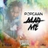 Mad Me (Love Edition) Ringtone Download Free