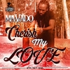 Mavado - Cherish My Love Ringtone Download Free MP3