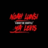 Noah Lunsi Feat. Ya Levis - À Bout De Souffle Ringtone Download Free MP3