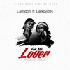 Camidoh Feat. Darkovibes - For My Lover Ringtone Download Free MP3