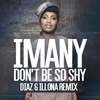 Imany - Don't Be So Shy (Diaz & Illona Radio Mix) Ringtone Download Free MP3