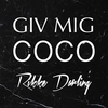 Giv Mig Coco Ringtone Download Free