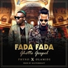 Phyno Feat. Olamide - Fada Fada (Ghetto Gospel) Ringtone Download Free MP3