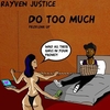 Rayven Justice - Do Too Much Ringtone Download Free MP3