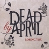 Dead By April - Loosing You Ringtone Download Free MP3