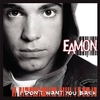 Eamon - F**k It (I Don't Want You Back) Ringtone Download Free MP3