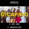 HERCEG X DÉR HENI X NEMAZALÁNY - Dicaprio Ringtone Download Free MP3