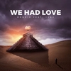 Monoir Feat. June - We Had Love (Radio Edit) Ringtone Download Free MP3