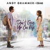 R3hab & Andy Grammer - Don't Give Up On Me Ringtone Download Free MP3