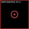 Marty Guilfoyle - Me & U Ringtone Download Free MP3