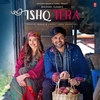 Guru Randhawa - Ishq Tera Ringtone Download Free MP3