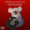 Henrique Camacho - Maharani (Original Mix) Ringtone Download Free MP3