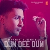 Zack Knight Feat. Jasmin Walia - Dum Dee Dum Ringtone Download Free MP3