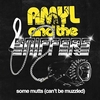 Amyl And The Sniffers - Some Mutts (Can't Be Muzzled) Ringtone Download Free MP3