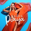 Baby K - Playa Ringtone Download Free MP3