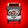 . Gwaash Feat. Vuva & B Razor - Wabebe Ringtone Download Free MP3