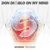 Don Diablo - On My Mind Ringtone Download Free MP3