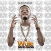 Magasco - Wule Bang Bang Ringtone Download Free MP3