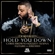 Hold You Down Ringtone Download Free